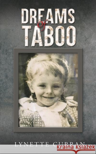 Dreams of Taboo Lynette Curran 9781398469853