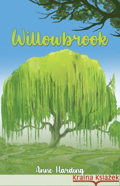 Willowbrook Anne Harding 9781398481862 Austin Macauley Publishers