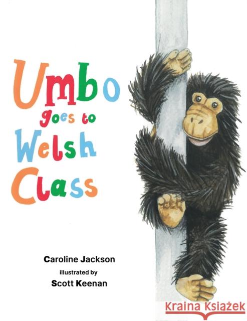 Umbo goes to Welsh Class Caroline Jackson 9781398482937