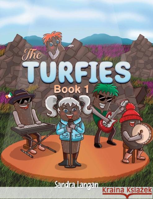The Turfies - Book 1 Sandra Langan 9781398488885