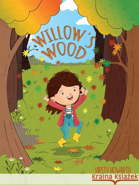 Willow's Wood Kirsty Howarth 9781398492875