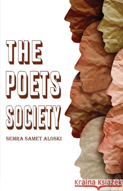 The Poets Society Semra Samet Aloski 9781398494893 Austin Macauley Publishers