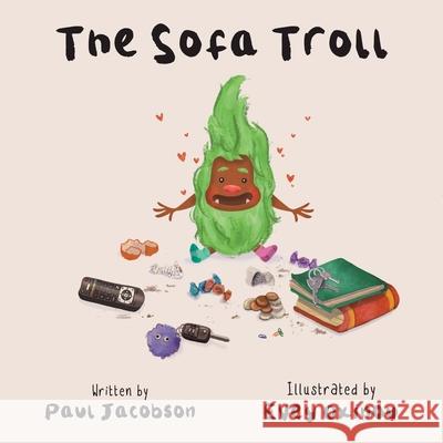 The Sofa Troll Paul Jacobson Evey Oxinou 9781398496446