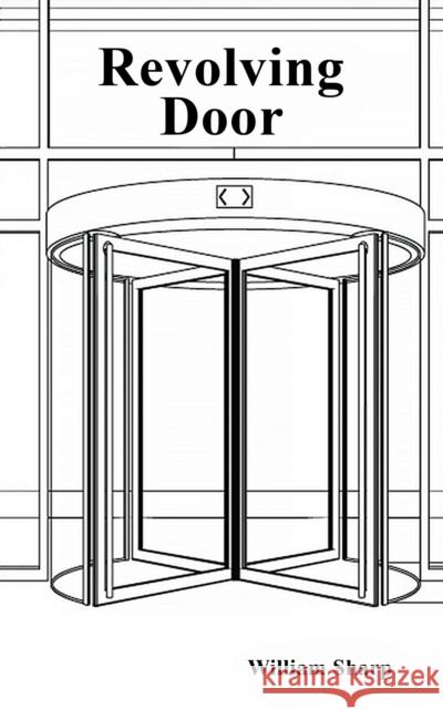 Revolving Door William Sharp 9781398497221