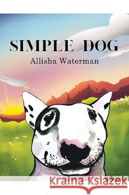 Simple Dog Allisha Waterman 9781398497948