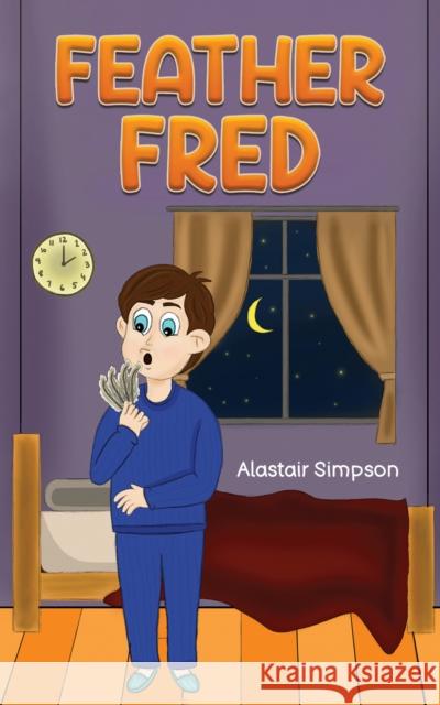 Feather Fred Alastair Simpson 9781398498983