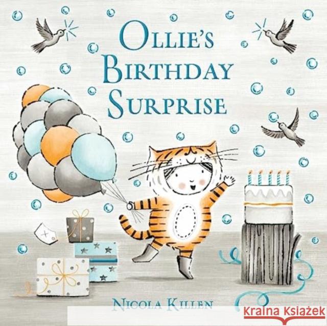 Ollie's Birthday Surprise Nicola Killen 9781398500013 Simon & Schuster Ltd