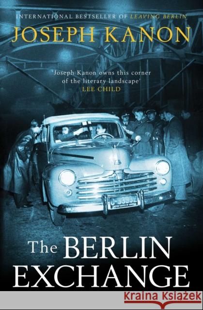 The Berlin Exchange JOSEPH   KANON 9781398501492 SIMON & SCHUSTER