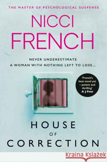 House of Correction: A twisty and shocking thriller from the master of psychological suspense Nicci French 9781398501720 Simon & Schuster Ltd