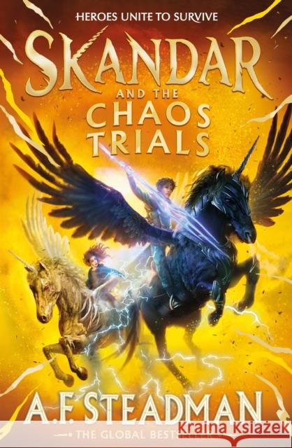 Skandar and the Chaos Trials: The INSTANT NUMBER ONE BESTSELLER in the biggest fantasy adventure series since Harry Potter A.F. Steadman 9781398502963 Simon & Schuster Ltd