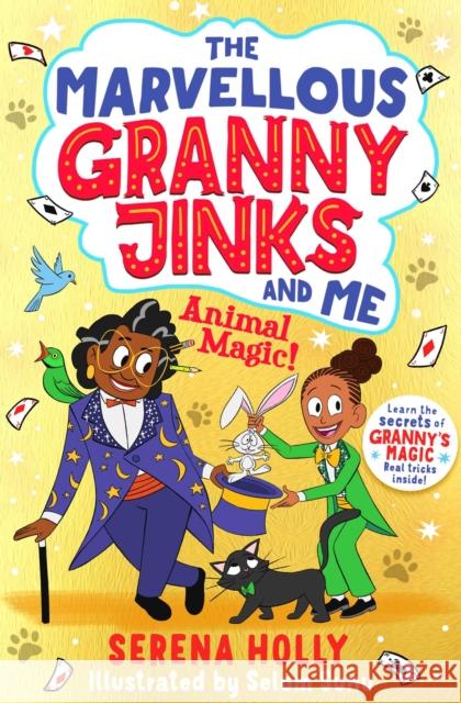 The Marvellous Granny Jinks and Me: Animal Magic! Serena Holly 9781398503069