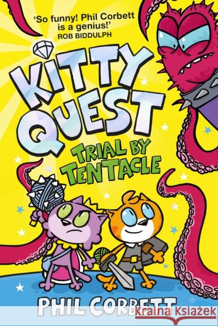 Kitty Quest: Trial by Tentacle Phil Corbett 9781398504721 Simon & Schuster Ltd