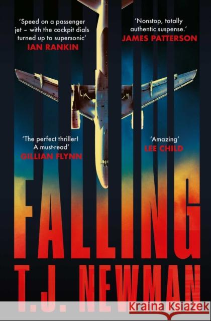 Falling: the most thrilling blockbuster read of the summer T. J. Newman 9781398507289 Simon & Schuster Ltd