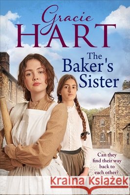 The Baker's Sister Gracie Hart 9781398508132