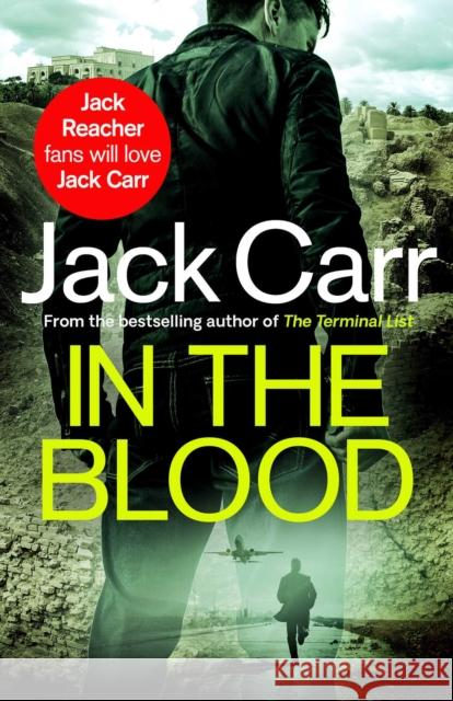 In the Blood: James Reece 5 Jack Carr 9781398508255 Simon & Schuster Ltd