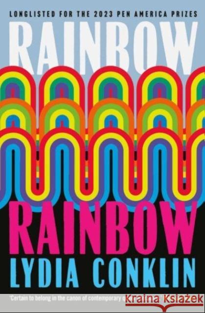 Rainbow Rainbow Lydia Conklin 9781398508576 Simon & Schuster Ltd