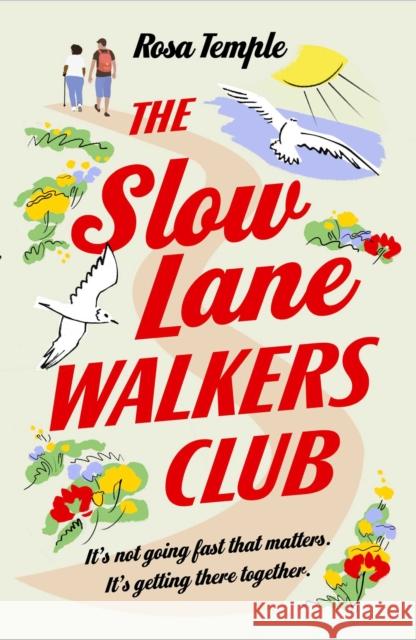 The Slow Lane Walkers Club Rosa Temple 9781398509061