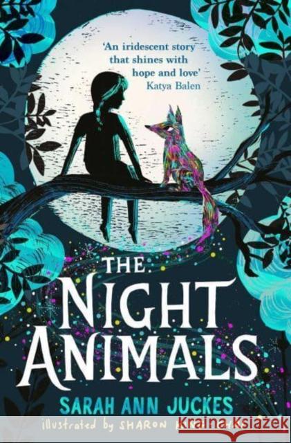 The Night Animals Sarah Ann Juckes 9781398510920