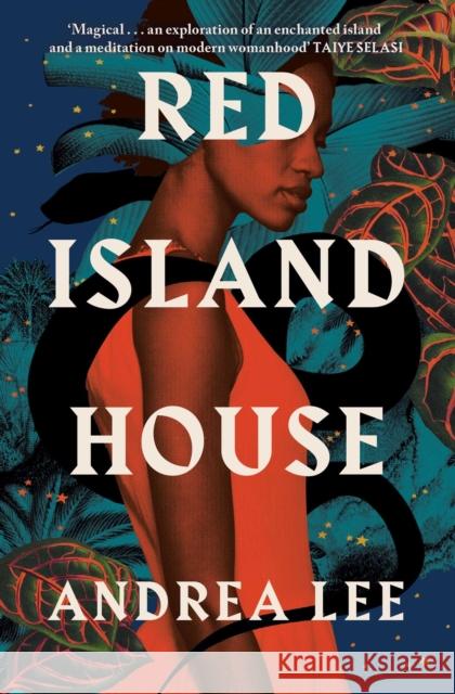 Red Island House ANDREA LEE 9781398513679 Simon & Schuster Ltd