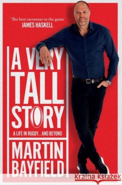 A Very Tall Story Martin Bayfield 9781398514270