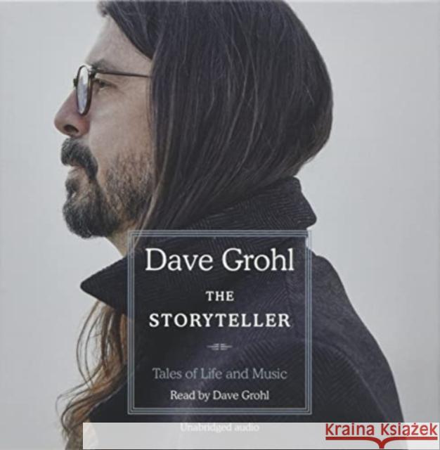 The Storyteller: Tales of Life and Music Dave Grohl, Dave Grohl 9781398514591