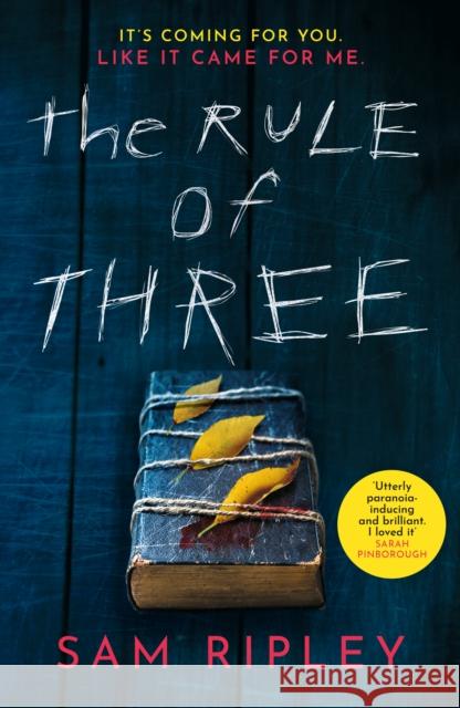 The Rule of Three: The chilling suspense thriller of 2023 Sam Ripley 9781398514973 Simon & Schuster Ltd