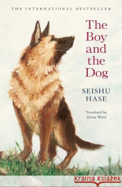 The Boy and the Dog Seishu Hase 9781398515383