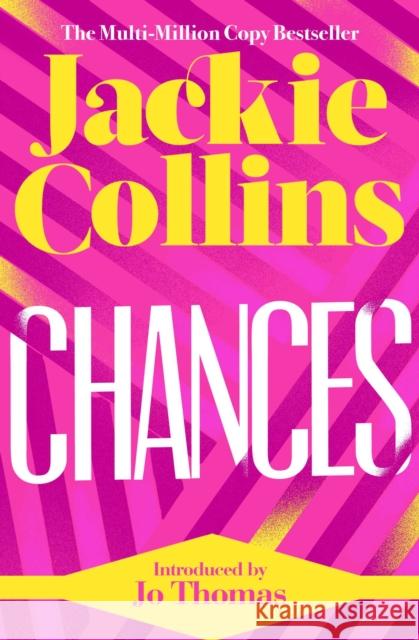 Chances: introduced by Jo Thomas Jackie Collins 9781398517592 Simon & Schuster Ltd