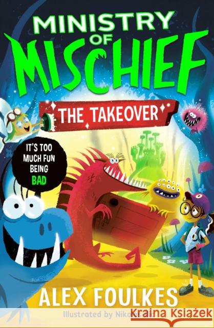 The Takeover Alex Foulkes 9781398524408