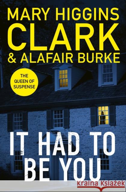 It Had To Be You: The thrilling new novel from the bestselling Queens of Suspense Alafair Burke 9781398525450