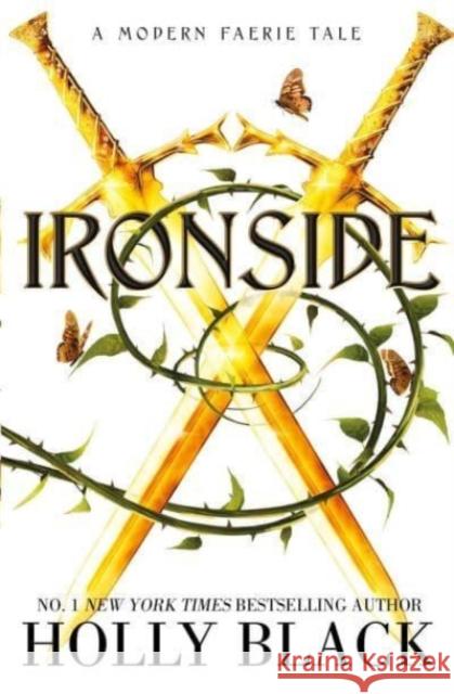 Ironside: A Modern Faerie Tale Holly Black 9781398525931 Simon & Schuster Ltd