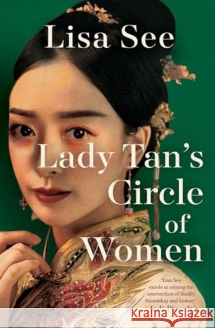 Lady Tan's Circle Of Women Lisa See 9781398526082