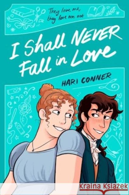 I Shall Never Fall in Love Hari Conner 9781398526709