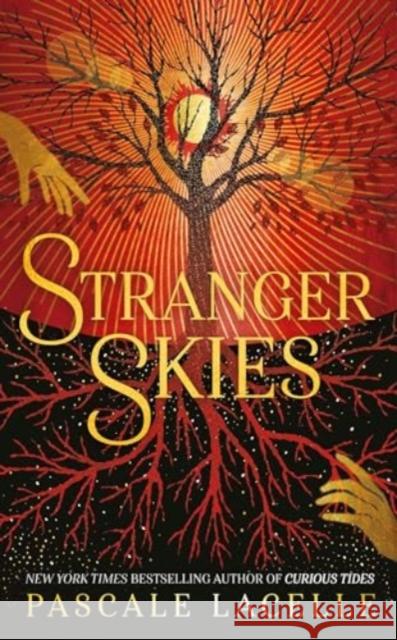 Stranger Skies Pascale Lacelle 9781398527379