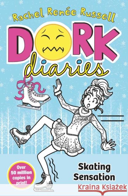 Dork Diaries: Skating Sensation: The perfect Christmas gift! Rachel Renee Russell 9781398527584 Simon & Schuster Ltd