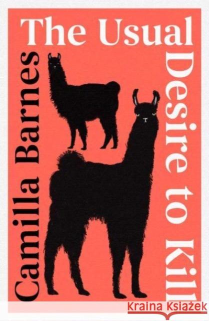 Usual Desire to Kill Camilla Barnes 9781398535206 Scribner UK