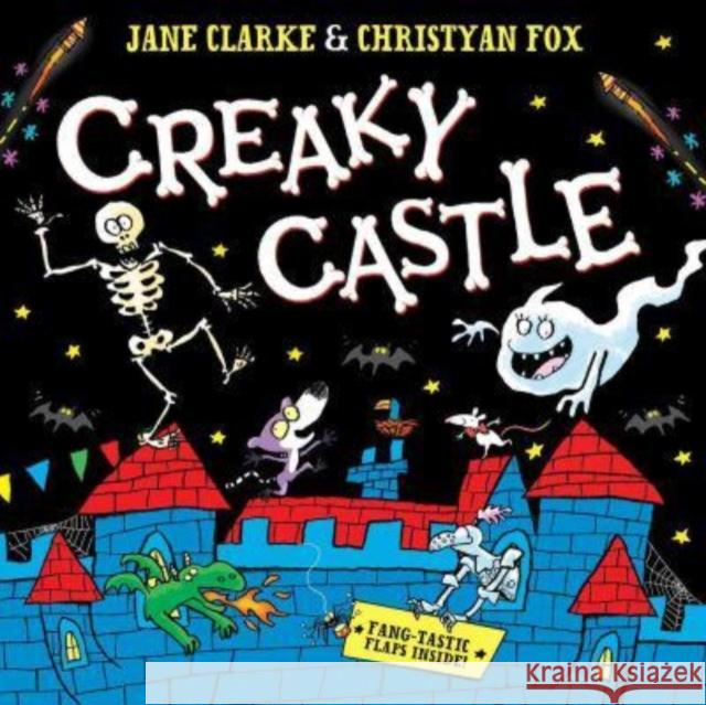 Creaky Castle: A halloween lift-the-flap book Jane Clarke 9781398535978 Simon & Schuster