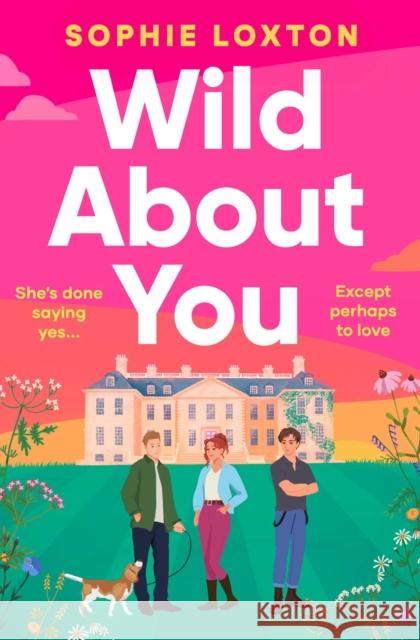 Wild About You: 'The perfect comfort read' Laura Wood Sophie Loxton 9781398536685