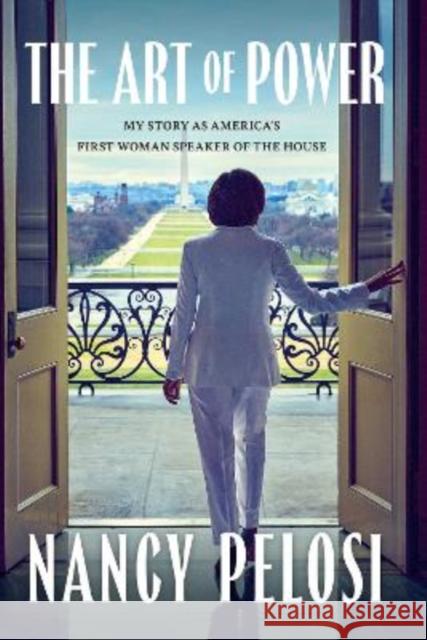 The Art of Power Nancy Pelosi 9781398541078 Simon & Schuster UK