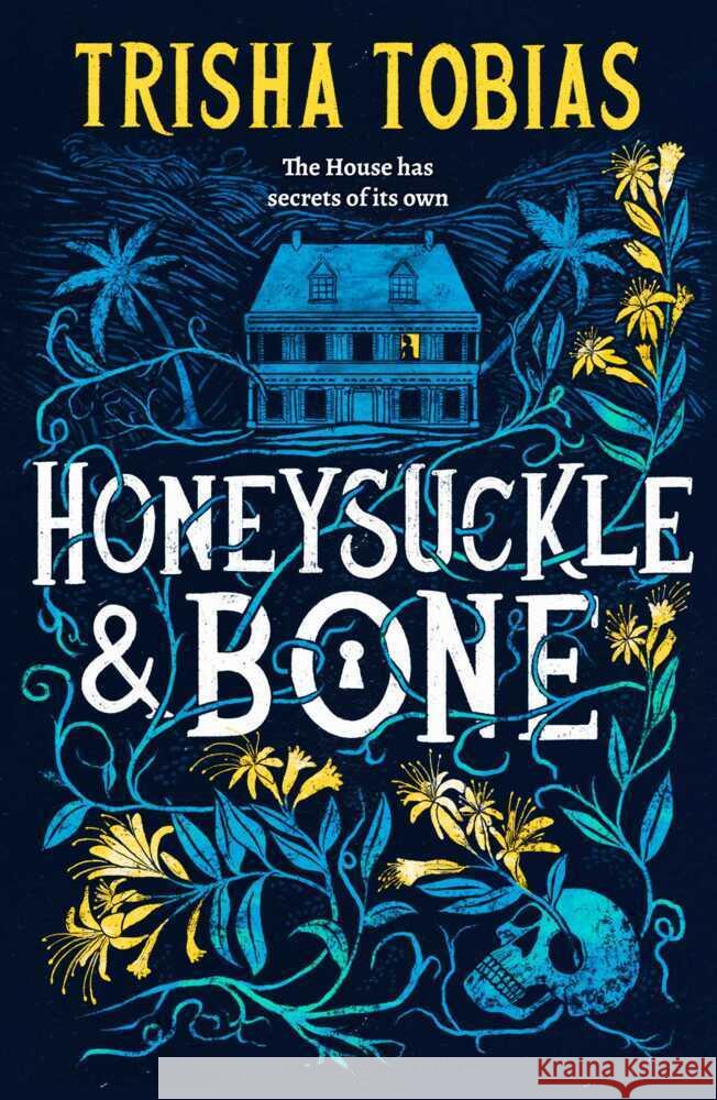 Honeysuckle and Bone Trisha Tobias 9781398541375 Simon & Schuster Ltd