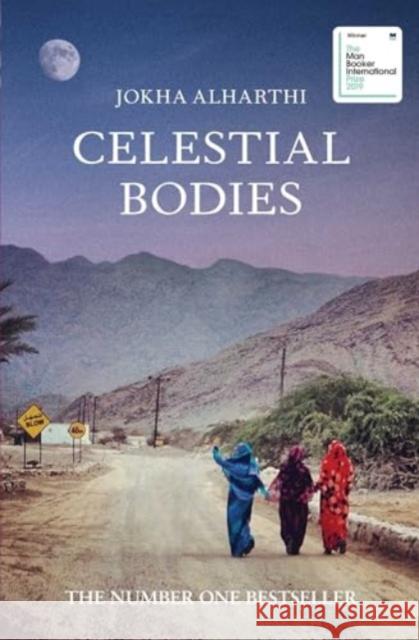 Celestial Bodies Jokha Alharthi 9781398541405