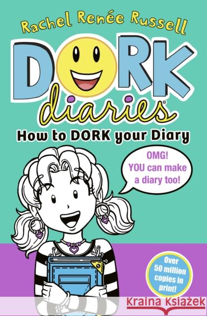 Dork Diaries 3.5 How to Dork Your Diary Rachel Renee Russell 9781398543881 Simon & Schuster Ltd
