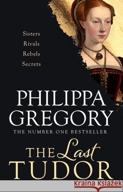 The Last Tudor Philippa Gregory 9781398552289