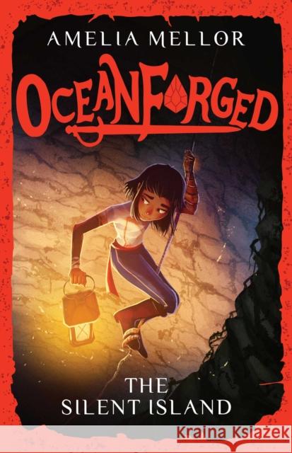 The Silent Island Amelia Mellor 9781398553606