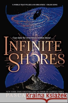 Infinite Shores Pascale Lacelle 9781398555013