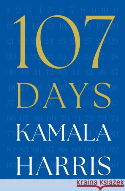 107 Days Kamala Harris 9781398557918
