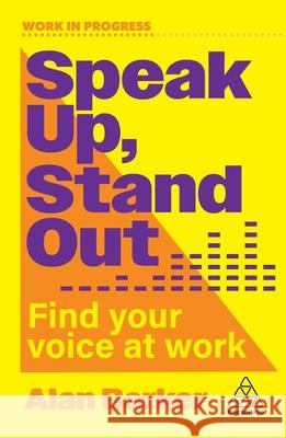 Speak Up, Stand Out - Find Your Voice  9781398626331 