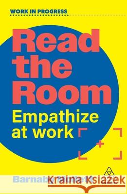 Read the Room - Empathize at Work  9781398626522 