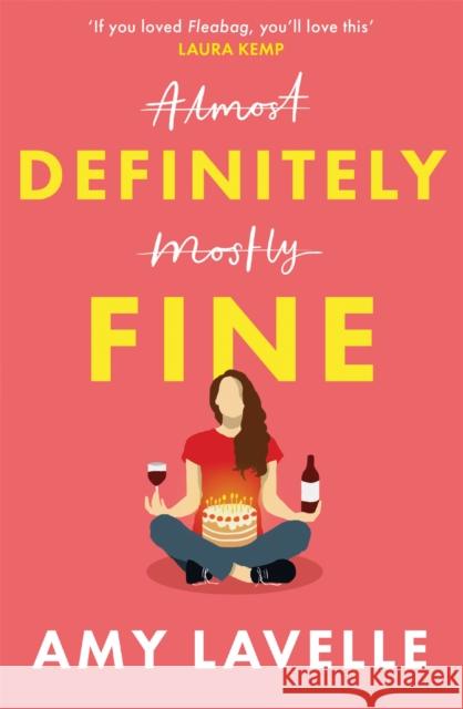 Definitely Fine: The most painfully funny and relatable debut you’ll read this year!  9781398703636 Orion Publishing Co