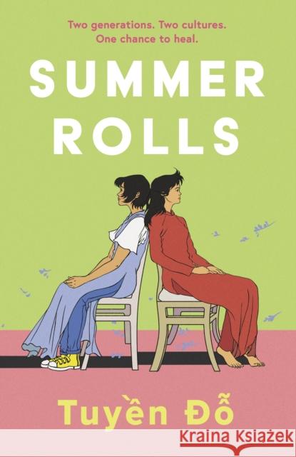 Summer Rolls: The epic, heartwarming, page-turning debut novel Tuyen Do 9781398704596 ORION
